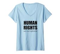Women's Human Rights are Not Optional Activist Quote Social Justice V-Neck T-Shirt