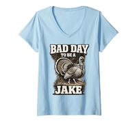 Women's Hunter Funny Turkey Hunting Bad Day to Be A Jake V-Neck T-Shirt