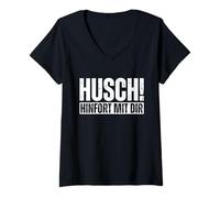 Women's Husch Hinfort Mit Dir German Sarcasm Funny Quote V-Neck T-Shirt
