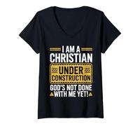 Women's I Am a Christian Under Construction God’s Not Done with Me V-Neck T-Shirt