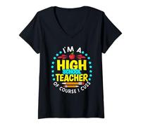 Women's I Am A High School Teacher Funny Teacher's Day V-Neck T-Shirt