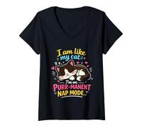 Women's I AM Like My CAT IM ON Purr-MANENT NAP Mode V-Neck T-Shirt