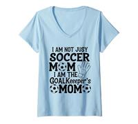 Womens I Am Not Just A Soccer Mom I Am The Goalkeeper's Mom V-Neck T-Shirt