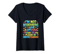 Women's I Am Not Misbehaving I Have Autism Understanding V-Neck T-Shirt