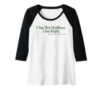 Womens I Am Not Stubborn. I Am Right. Irish Woman Raglan Baseball Tee