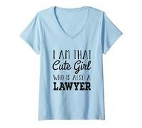 Womens I Am That Cute Girl Who Is Also A Lawyer - Funny Lawyer V-Neck T-Shirt