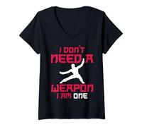 Womens I Am The Weapon Karate Fighter Self Defense Warrior Spirit V-Neck T-Shirt