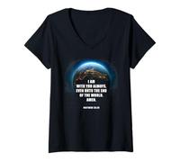 Womens I Am with You Even Unto The End - Matthew 28:20 Jesus Quote V-Neck T-Shirt