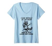 Women's I Ask Myself If Im Okay We Both Laugh Vintage Funny Raccoon V-Neck T-Shirt