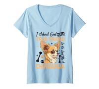 Womens I Asked God for A True Friend So He Sent Me A Chihuahua V-Neck T-Shirt