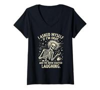 Women's I Asked Myself If I'm Ok and We Both Started Laughing Funny V-Neck T-Shirt