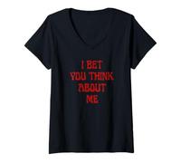 Womens I Bet You Think About Me Statement Men Women V-Neck T-Shirt