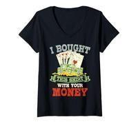 Women's I Bought This Shirt with Your Money Gambling Poker V-Neck T-Shirt