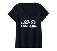 Womens I came I saw I forgot what I was doing V-Neck T-Shirt