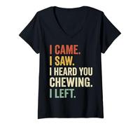 Women's I Came I Saw I Heard You Chewing I Left V-Neck T-Shirt
