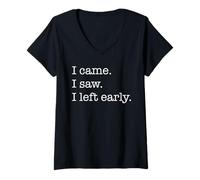 Women's I Came I Saw I Left Early Funny Introvert Antisocial Quote V-Neck T-Shirt