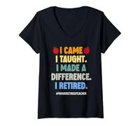 Womens I Came I Taught I Made a Difference V-Neck T-Shirt