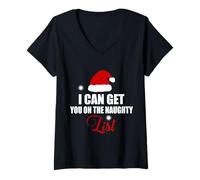 Womens I Can Get You On The Naughty List Funny Christmas V-Neck T-Shirt