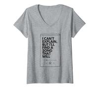 Women's I Can’t Explain But I’ll Find a Song That Will V-Neck T-Shirt