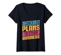 Womens I Canceled Plans to Study Business Major Hustle Focus Grind V-Neck T-Shirt