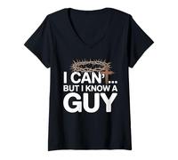 Women's I Can't But I Know A Guy V-Neck T-Shirt