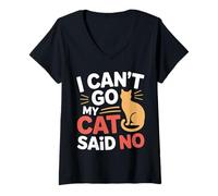 Womens I Can't Go My Cat Said No Pet Lover Animal Excuse --- V-Neck T-Shirt