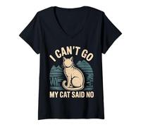 Womens I Can't Go My Cat Said No Pet Lover Animal Excuse |--- V-Neck T-Shirt