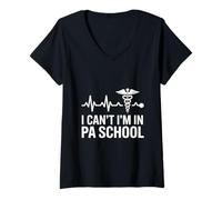 Women's I Cant PA School Physician Assistant V-Neck T-Shirt