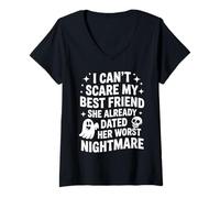 Womens I Can't Scare My Best Friend She Already Dated Worst Ghost V-Neck T-Shirt