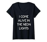 Womens I Come Alive in the Neon Lights V-Neck T-Shirt