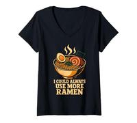 Womens I Could Always Use More Ramen Noodle Bowl Japanese V-Neck T-Shirt