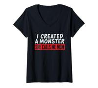 Women's I Created a Monster She Calls Me Mom Funny Design V-Neck T-Shirt