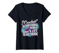 Women's I Crochet so i Don't Choke People Save a Life Send Yarn V-Neck T-Shirt