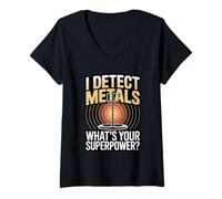 Womens I Detect Metals Whats Your Superpower Metal Detecting V-Neck T-Shirt