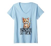 Womens I Did The Math The Answer is Cat Funny Algebra V-Neck T-Shirt