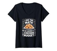 Women's I Did The Math The Answer is Chicken Nugget Cooking V-Neck T-Shirt