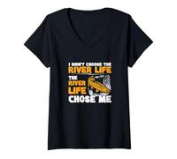 Womens I Didn't Choose The River Life The River Life Chose Me Funny V-Neck T-Shirt