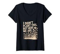 Women's I Didn't Plant This But Here We are Wildflower V-Neck T-Shirt