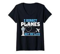 Women's I Direct Planes Not My Life ATC Air Traffic Controller Gifts V-Neck T-Shirt