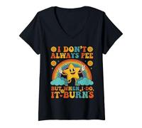 Women's I Don't Always Pee Rainbow Sarcastic It Burns When I Pee V-Neck T-Shirt