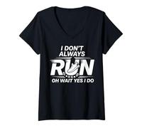 Womens I Don't Always Run Oh Wait Yes I Do V-Neck T-Shirt