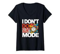 Women's I Don't DO Silent Mode V-Neck T-Shirt