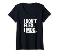 Women's I Dont Flex I Mog Gym Mogging Meme V-Neck T-Shirt