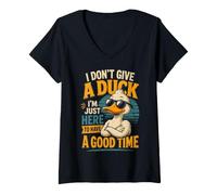 Women's I Don't Give A Duck I'm Just Here to Have A Good Time Humor V-Neck T-Shirt