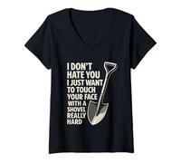 Womens I Don't Hate You I Just Want to Touch Your Face Funny V-Neck T-Shirt