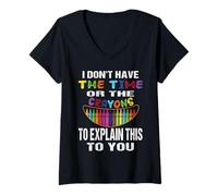 Womens I Don't Have The Time Or The Crayons Funny Sarcasm Quote V-Neck T-Shirt