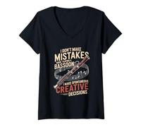 Women's I Don't Make Mistakes Bassoon Creative Decisions V-Neck T-Shirt