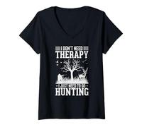 Womens I Don't Need Therapy I Just Need to Go Hunting V-Neck T-Shirt