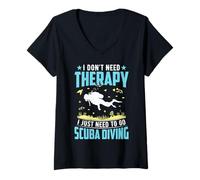 Women's I Don't Need Therapy I Just Need To Go Scuba Diving V-Neck T-Shirt