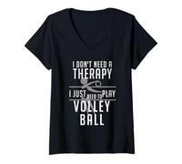Women's I Don't Need Therapy, I just Need Volleyball V-Neck T-Shirt